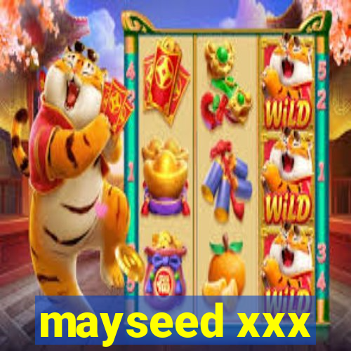 mayseed xxx