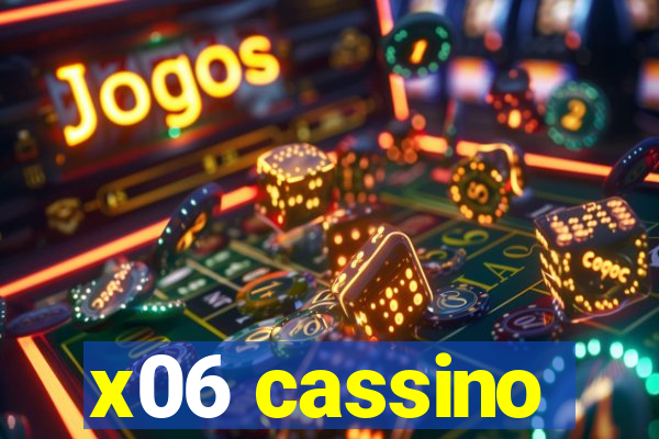 x06 cassino