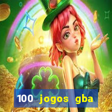 100 jogos gba download pt-br