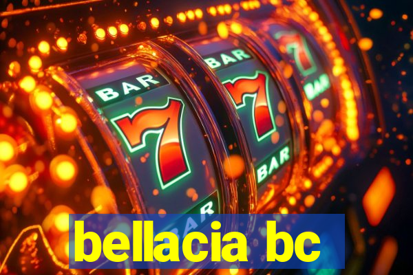 bellacia bc