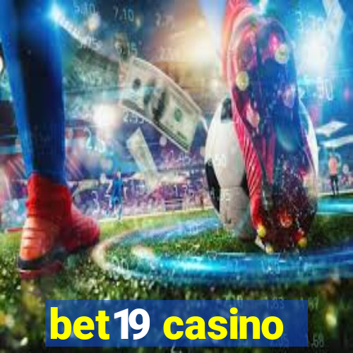 bet19 casino