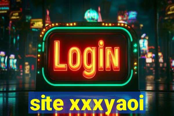 site xxxyaoi