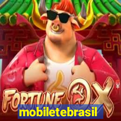 mobiletebrasil