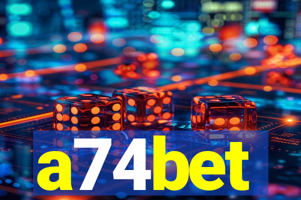 a74bet