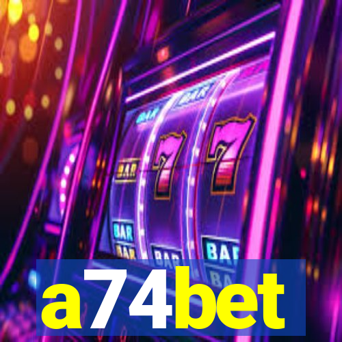 a74bet