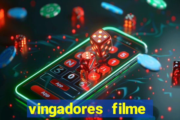 vingadores filme completo dublado google drive