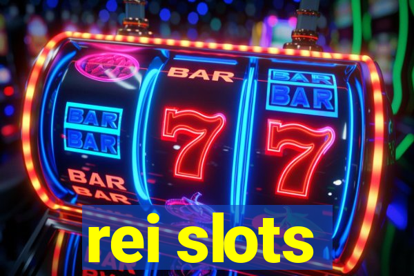 rei slots