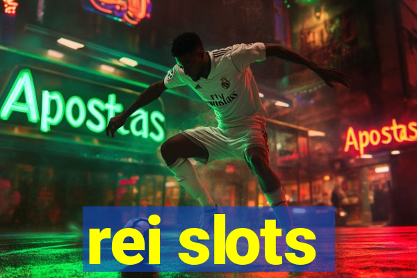 rei slots