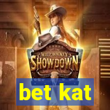 bet kat