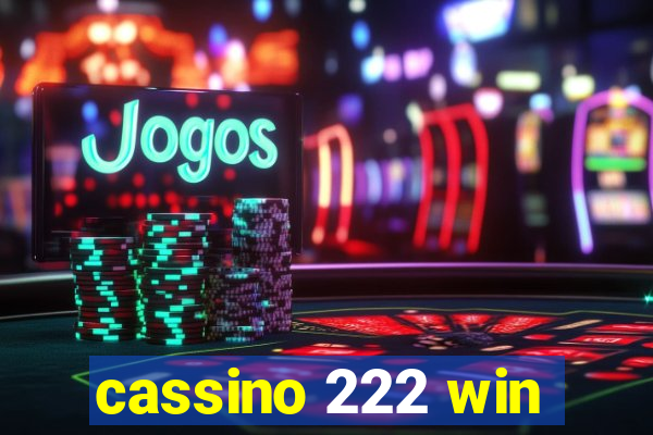 cassino 222 win