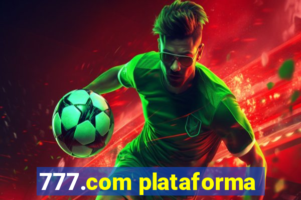 777.com plataforma