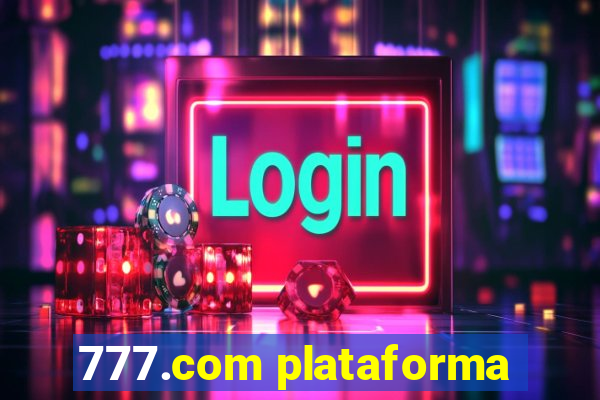 777.com plataforma