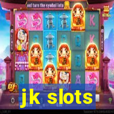 jk slots