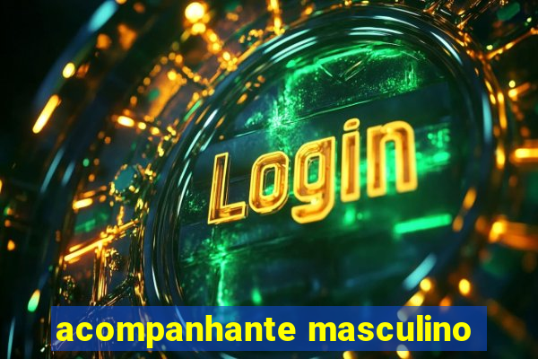 acompanhante masculino