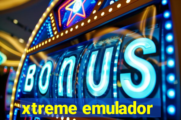 xtreme emulador