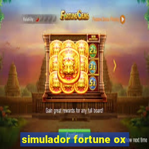 simulador fortune ox