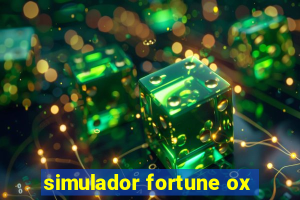 simulador fortune ox