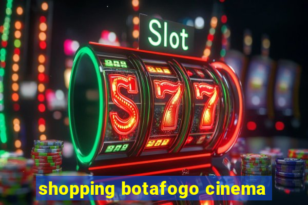 shopping botafogo cinema