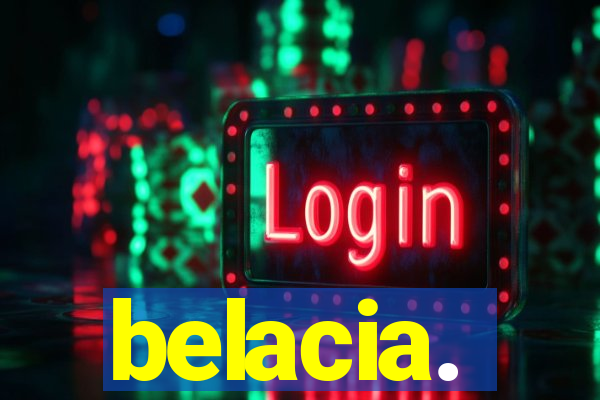 belacia.