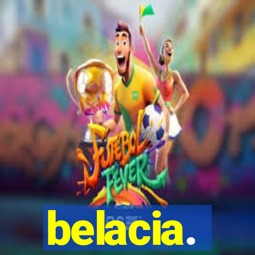 belacia.