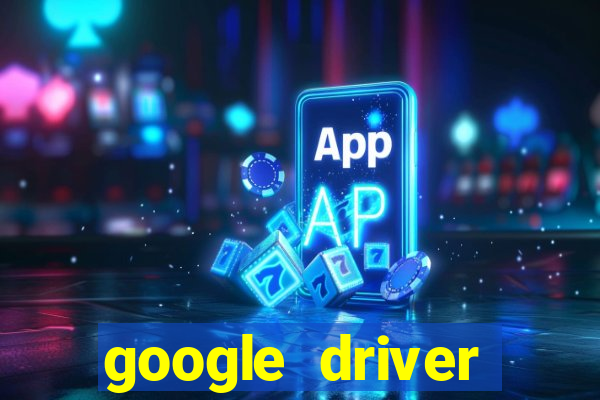 google driver windows 10