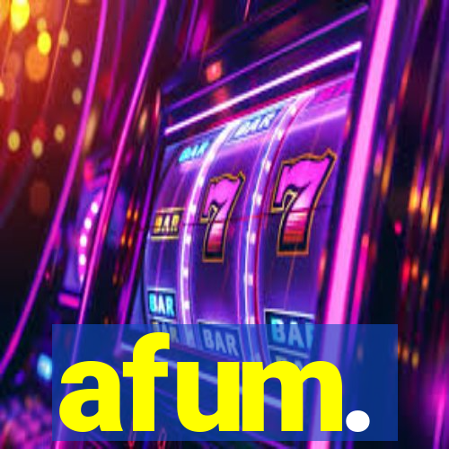 afum.