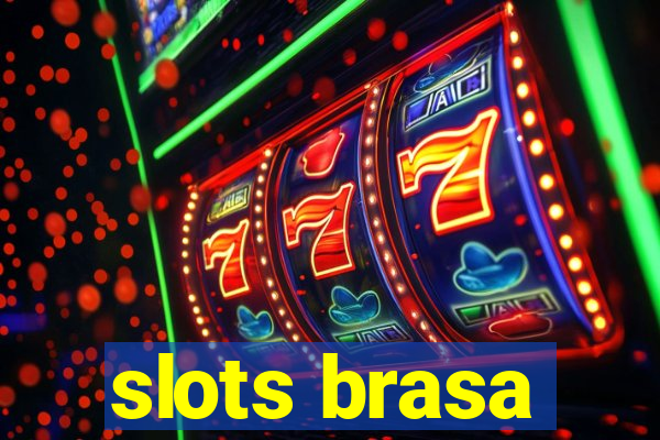 slots brasa