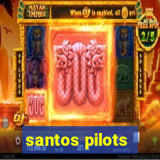 santos pilots