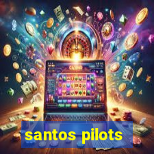 santos pilots