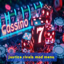 justice rivals mod menu