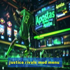 justice rivals mod menu