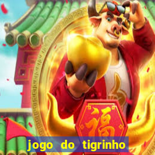 jogo do tigrinho pagando agora