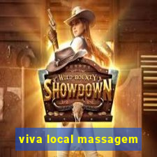 viva local massagem