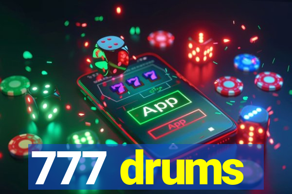 777 drums