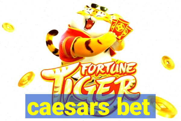 caesars bet