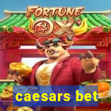 caesars bet