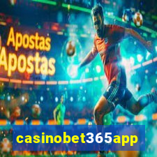 casinobet365app