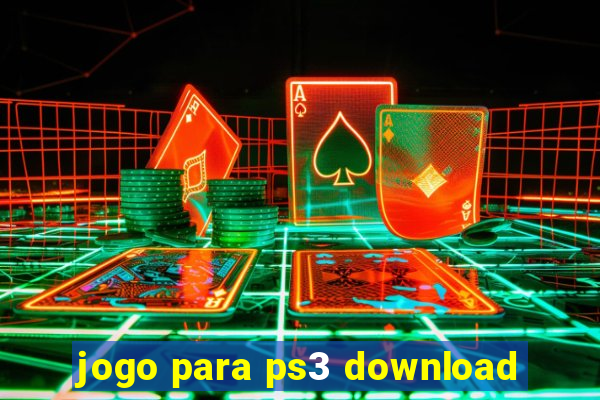 jogo para ps3 download