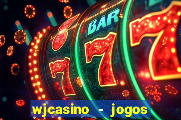 wjcasino - jogos slots premium