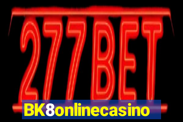 BK8onlinecasino