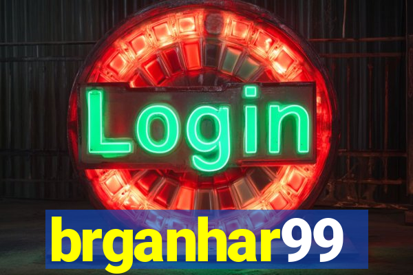 brganhar99