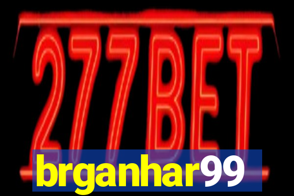 brganhar99