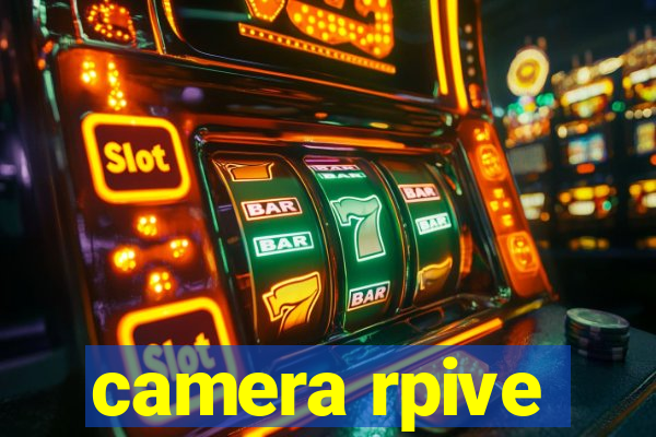 camera rpive