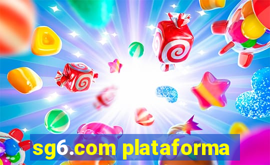 sg6.com plataforma