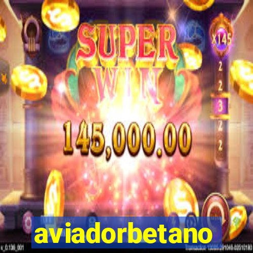 aviadorbetano