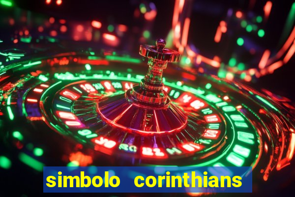 simbolo corinthians copiar e colar