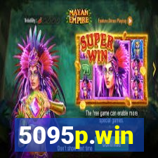 5095p.win