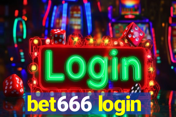 bet666 login