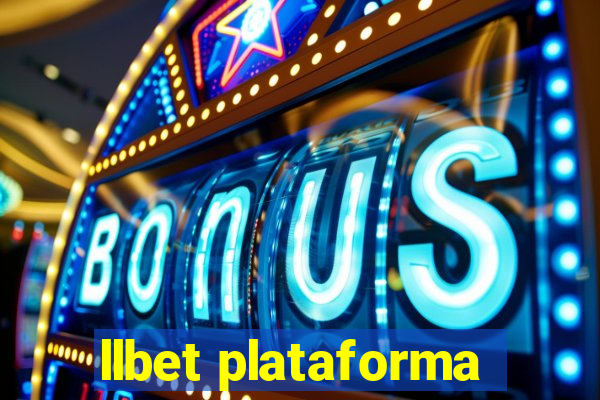 llbet plataforma