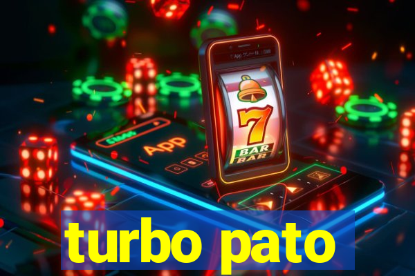 turbo pato